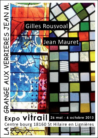 La Grange aux Verrières - Vitraux Jean Mauret et Gilles Rousvoal 