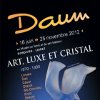 Exposition Daum : Art, luxe et cristal (1970-1990)
