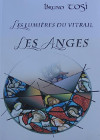 Les Lumières du Vitrail, Les Anges