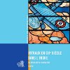 Vitraux du XXème siècle dans l'Indre - Le choix de la modernité