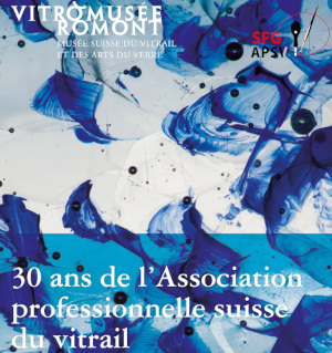 Exposition : 30 ans de l‘Association professionnelle suisse du vitrail