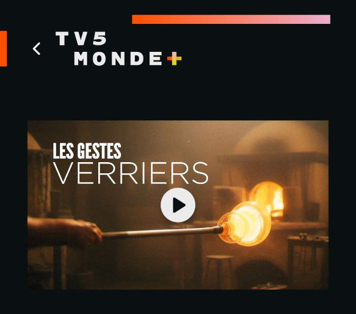 Documentaire : Les gestes verriers