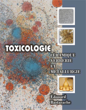 Toxicologie : Céramique, Verrerie et Métallurgie
