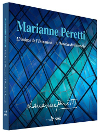 Marianne Peretti - L'Audace de l'Invention
